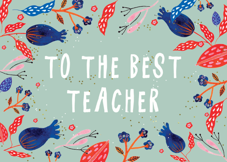 To the best teacher - Thank You Card For Teacher (Free) | Greetings Island