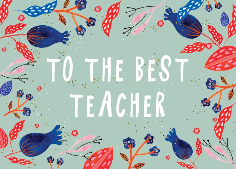 To the best teacher -  tarjeta de apreciación a un profesor