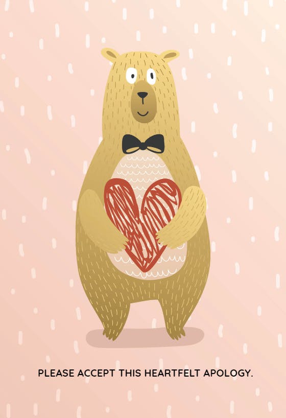 Bear with me -  tarjeta de disculpa