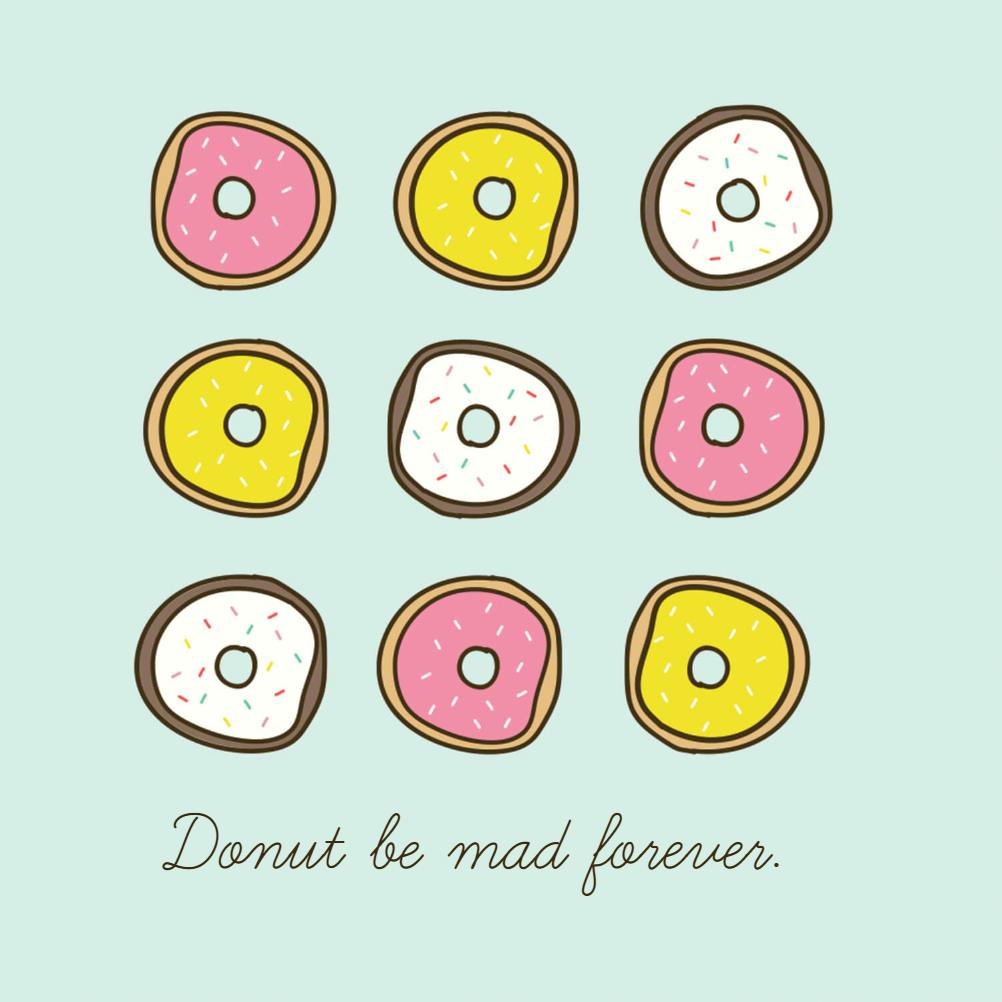 Donut don’t - sorry card
