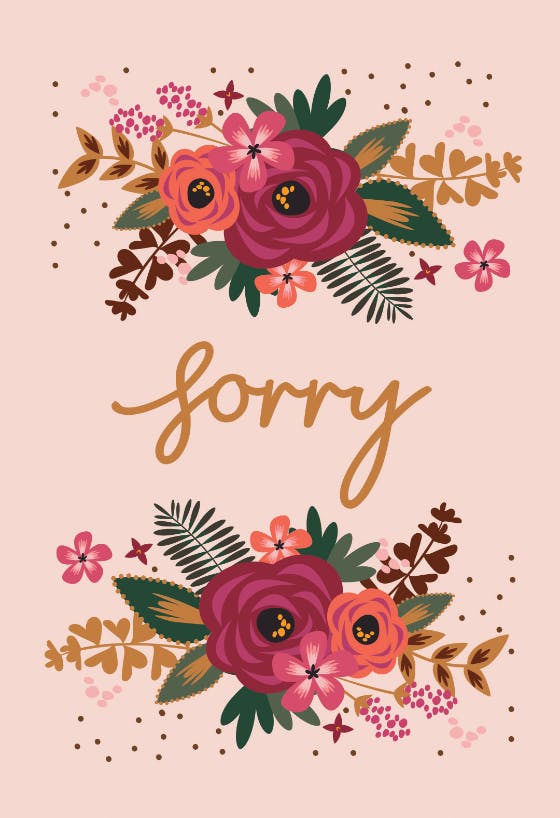 Say it with flowers -  tarjeta de disculpa