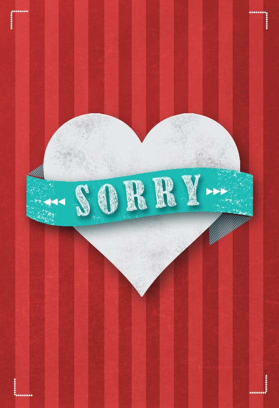 So sorry - sorry card