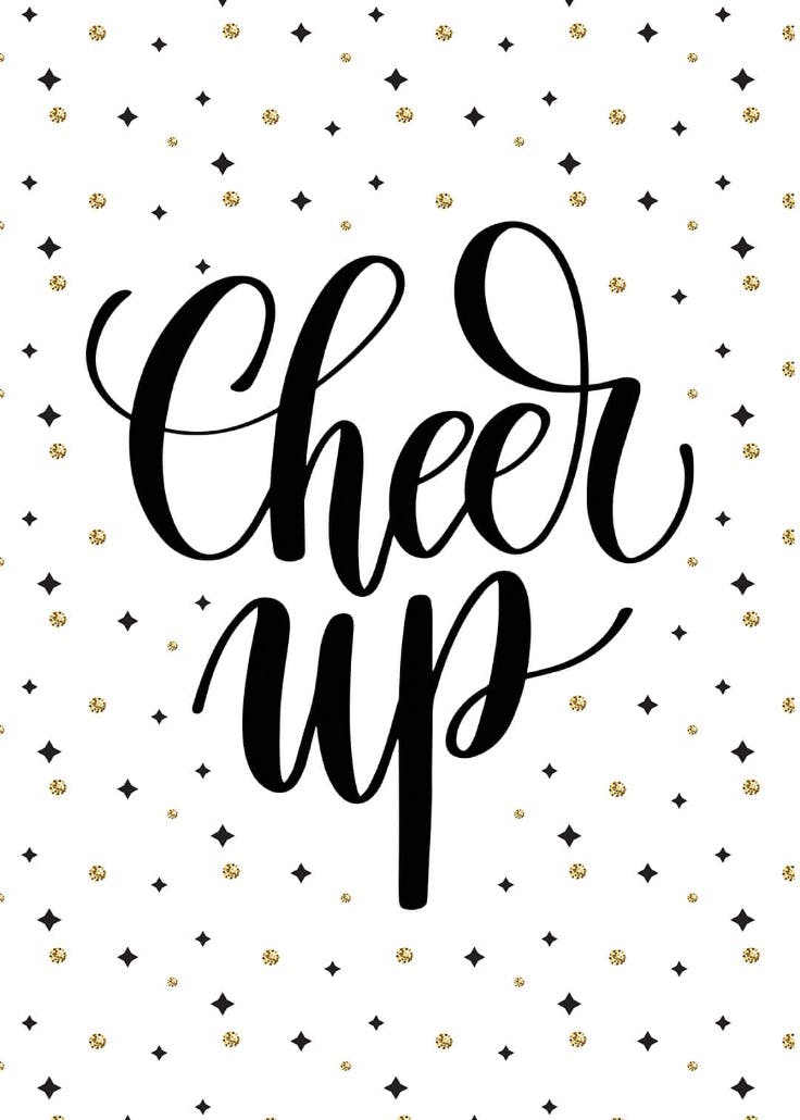 Cheer up - cheer up card