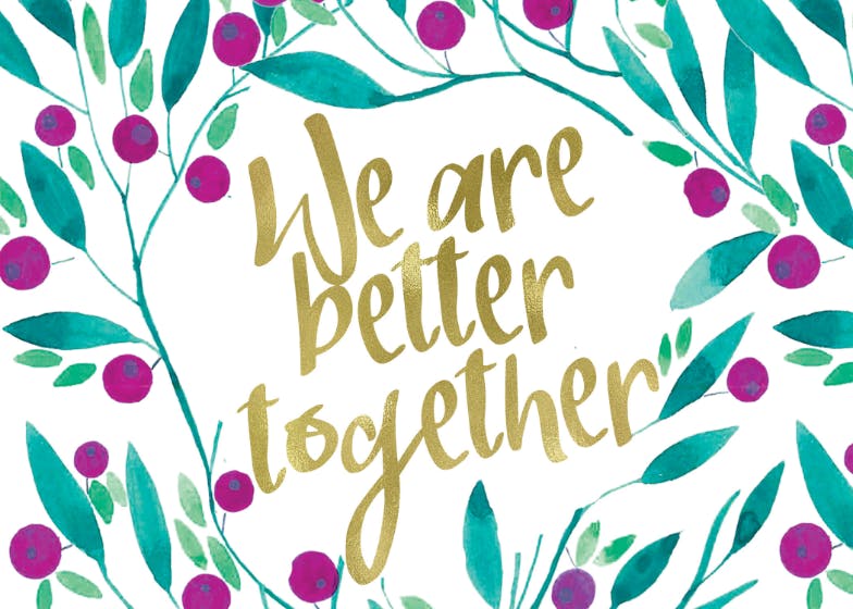 We are better together -  tarjeta de pensamientos y sentimientos