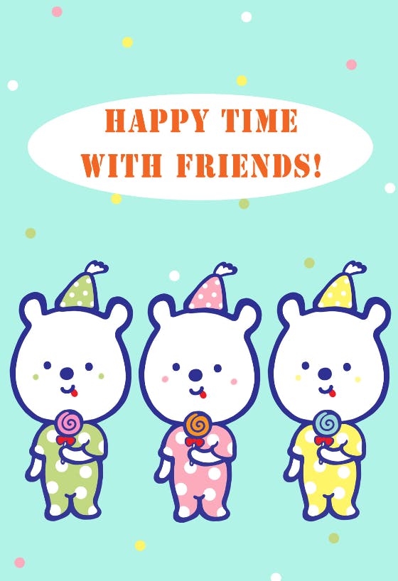 Happy time with friends -  tarjeta de pensamientos y sentimientos