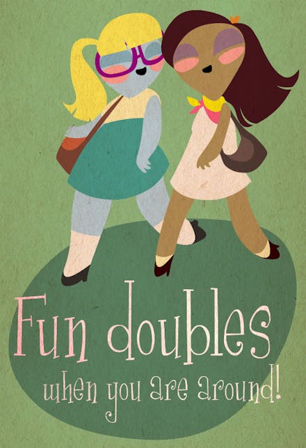 When You're Around - Friendship Card