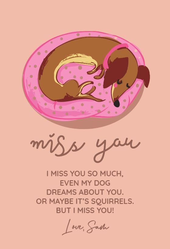 Curled canine - miss you card