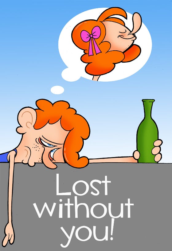 Lost  without you -  free thinking of you card