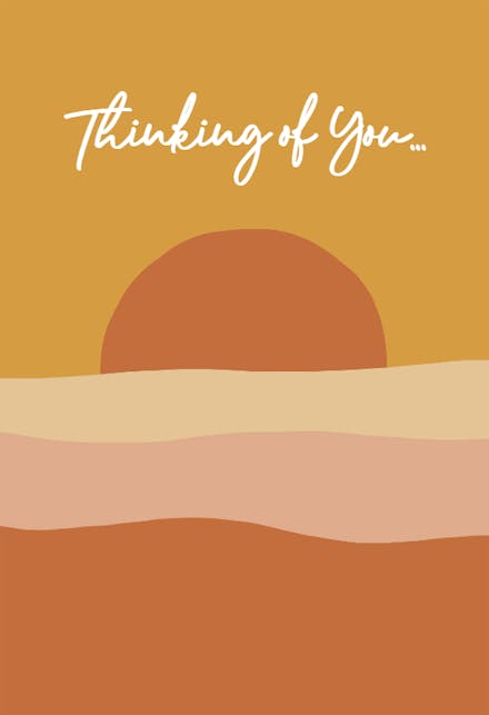 Thinking Of You Sun - Miss You Card
