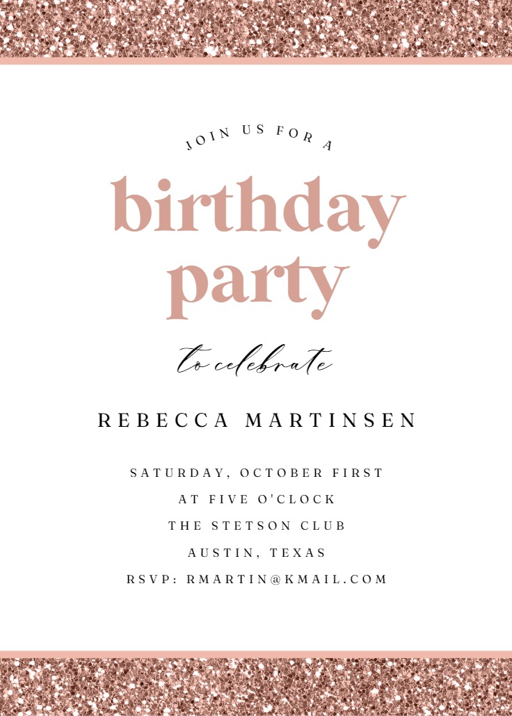 Rose Gold Glitter - Birthday Invitation Template | Greetings Island