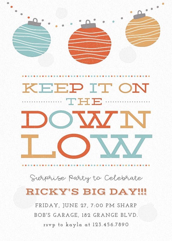 Keep it on the down low - birthday invitation