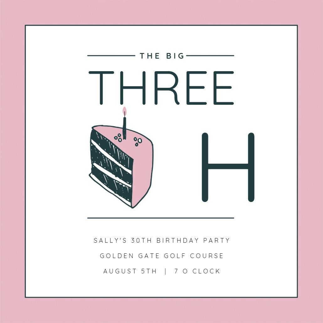 30 cake slice - birthday invitation