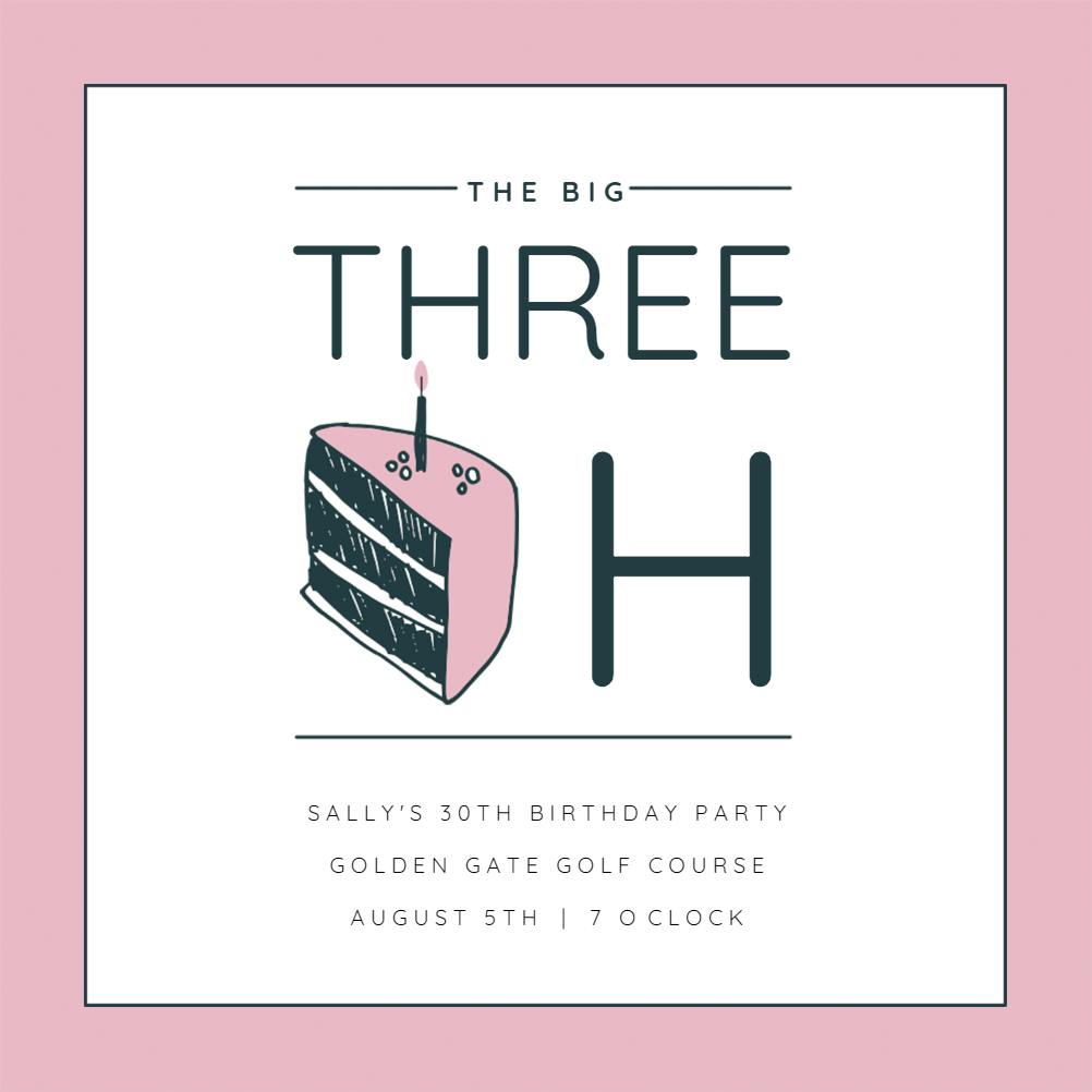 30 cake slice -  invitación de cumpleaños