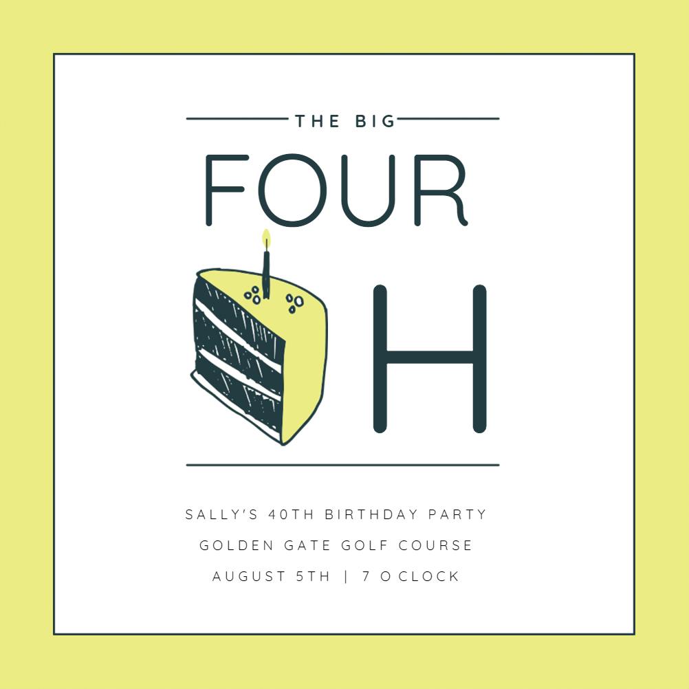 40 cake slice - birthday invitation