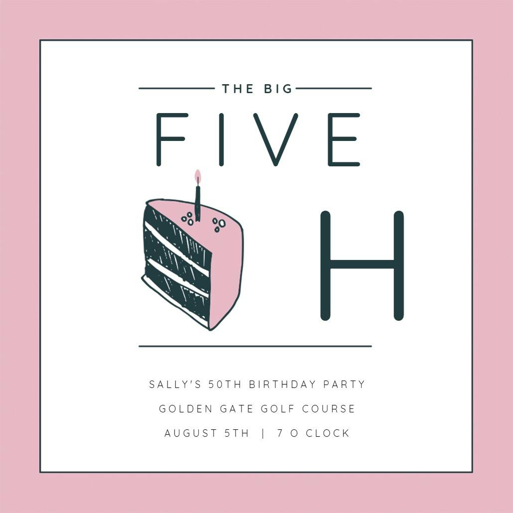 50 cake slice - birthday invitation