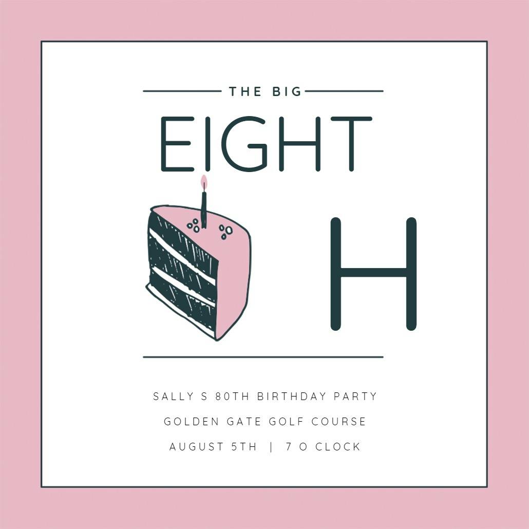 80 cake slice - birthday invitation