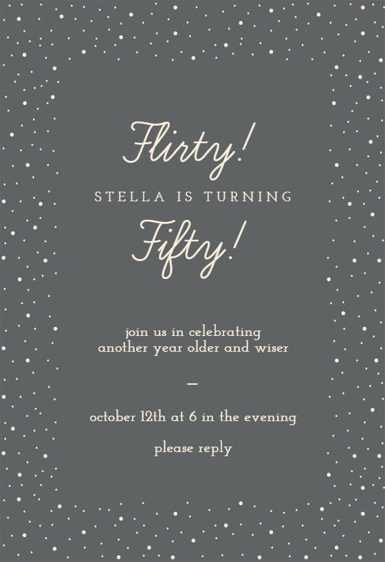 Flirty fifty - birthday invitation