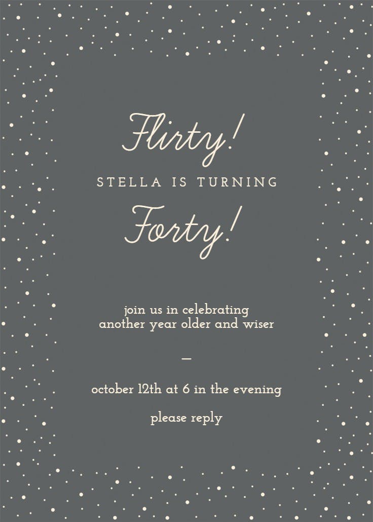 Flirty forty - birthday invitation