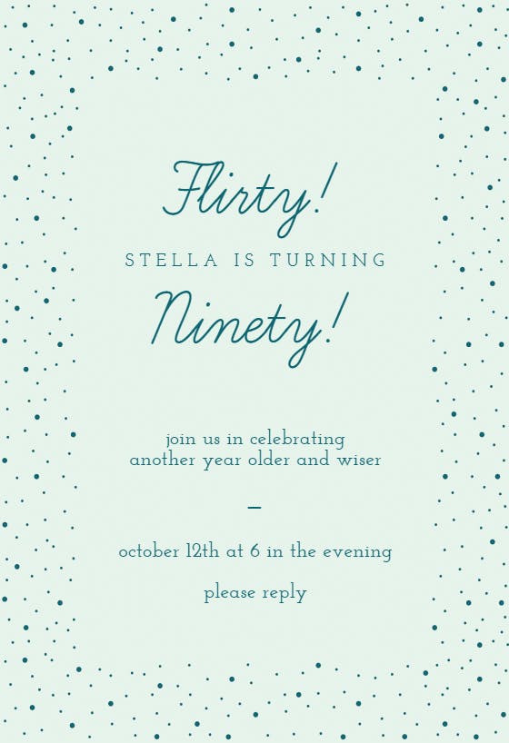 Flirty ninety - birthday invitation