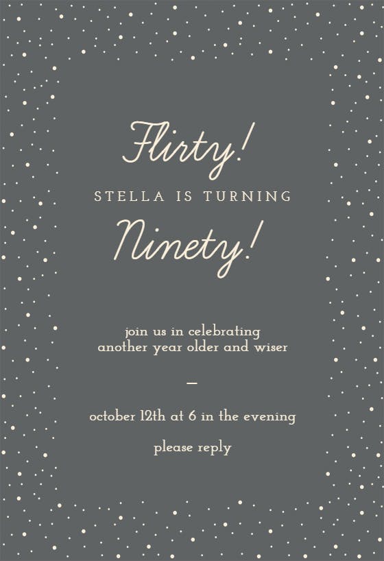 Flirty ninety - birthday invitation