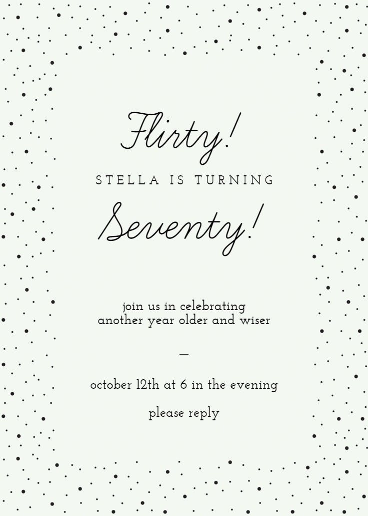 Flirty seventy - birthday invitation