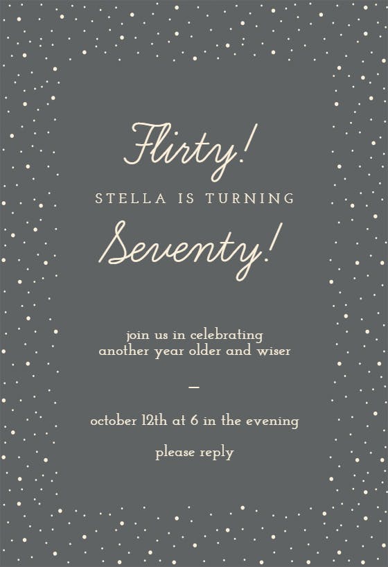 Flirty seventy - birthday invitation