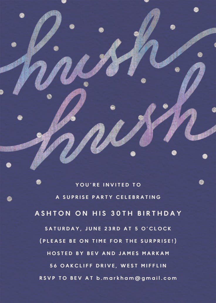 Hush hush script - birthday invitation