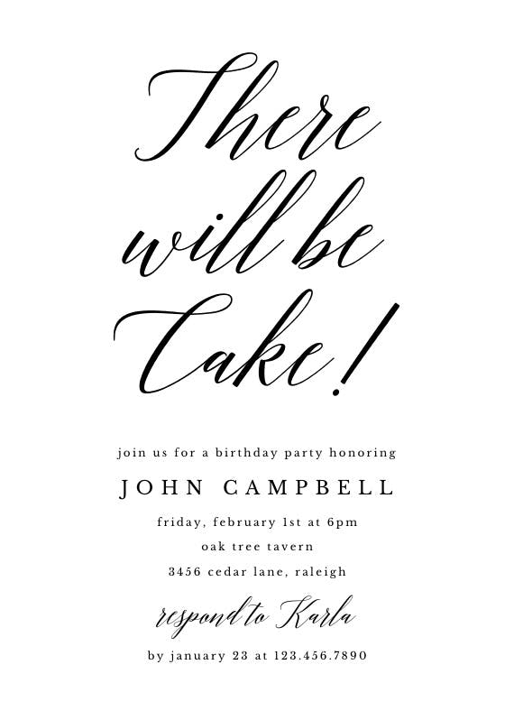 There will be cake -  invitation template
