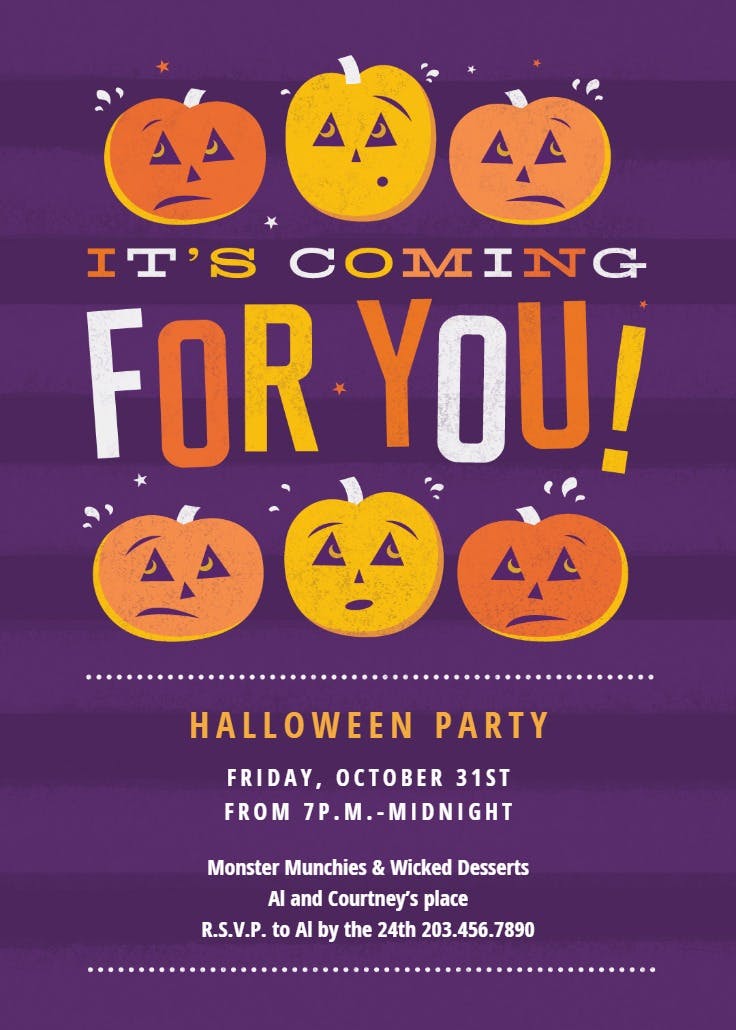 Its coming for you - halloween party invitation