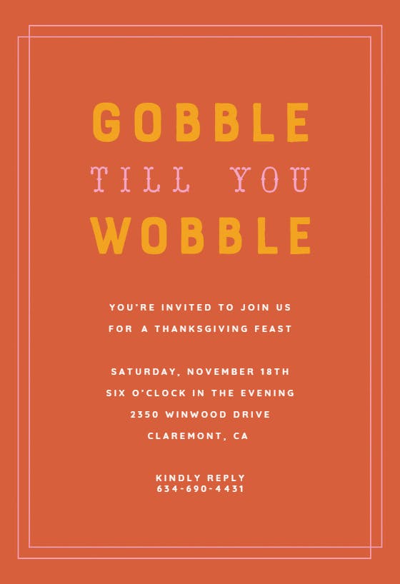 Gobble till you wobble -  invitación para día festivo