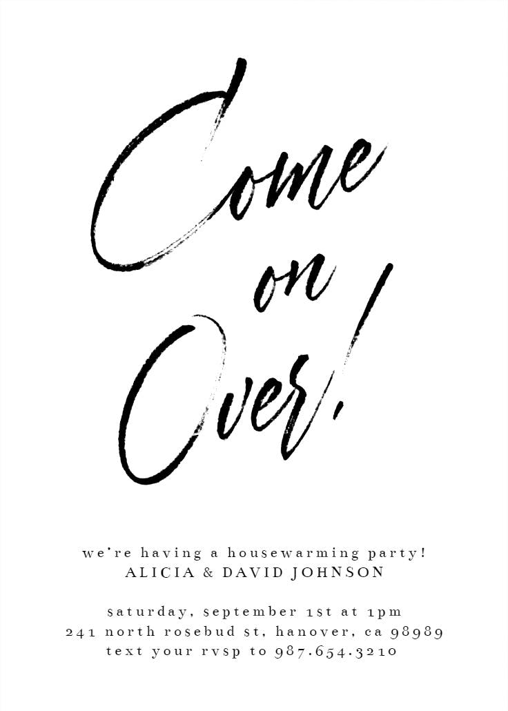 Come on over - housewarming invitation