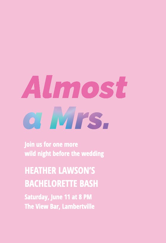 Almost a mrs - bachelorette party invitation