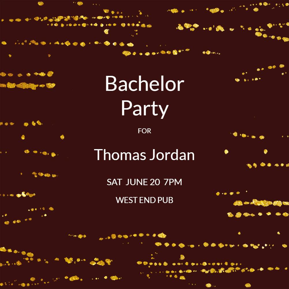 Waterspot streaks - bachelor party invitation