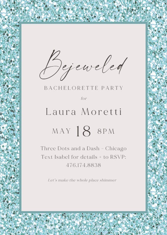 Make it shimmer - bachelorette party invitation