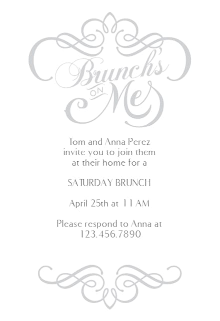 Brunch Is on Me - Brunch & Lunch Invitation