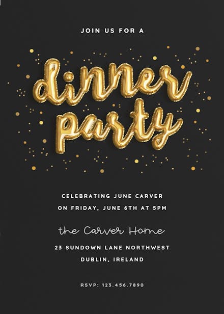 Balloons of course - dinner party invitation