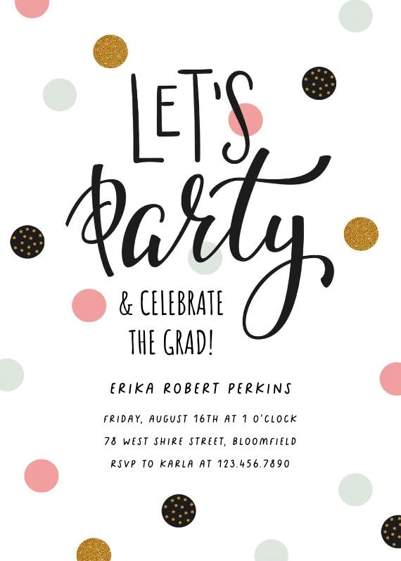Lets party - graduation party invitation