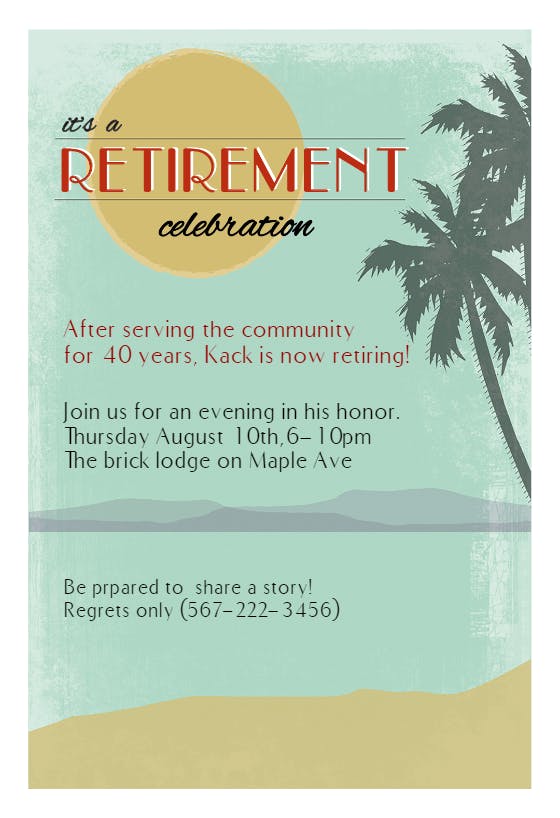 Its a retirement celebration -  invitación para jubilación