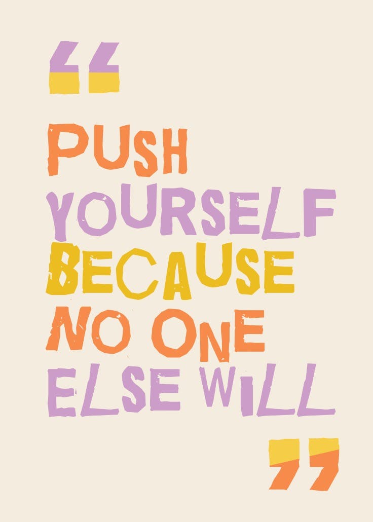 Push yourself - slogan poster