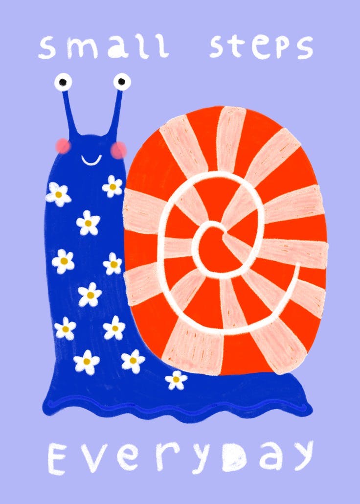 Small steps - slogan poster